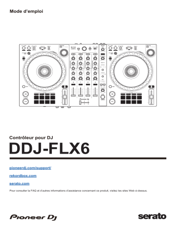 Pioneer DDJ-FLX6 DJ Controller Manuel du propriétaire | Fixfr