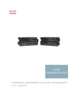 Cisco 250 Series Smart Switches Manuel utilisateur