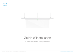 Cisco TelePresence Audio Science Ceiling Microphone  Manuel utilisateur