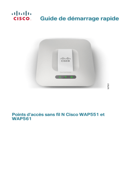 Cisco WAP551 Wireless-N Single Radio Selectable Band Access Point  Guide de démarrage rapide