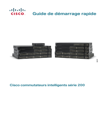 Cisco Small Business 200 Series Smart Switches Guide de démarrage rapide | Fixfr