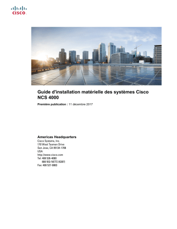 NCS 4009  | NCS 4016  | Mode d'emploi | Cisco Network Convergence System 4000 Series Manuel utilisateur | Fixfr