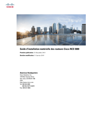 Network Convergence System 5002  | Network Convergence System 5011  | Mode d'emploi | Cisco Network Convergence System 5001  Manuel utilisateur | Fixfr