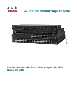 Cisco 350X Series Stackable Managed Switches Guide de démarrage rapide