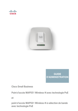 Cisco WAP551 Wireless-N Single Radio Selectable Band Access Point  Manuel utilisateur