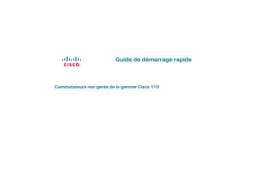 Cisco Small Business 110 Series Unmanaged Switches Guide de démarrage rapide | Fixfr