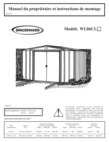 Manuel du propriétaire | Spacemaker WL86CL Woodlake Steel Storage Shed, 8 ft. x 6 ft. Manuel utilisateur | Fixfr