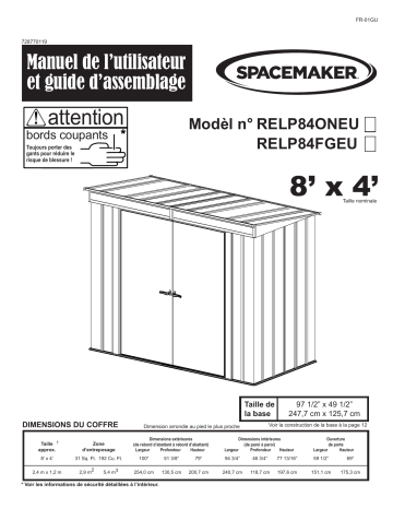 Manuel du propriétaire | Spacemaker RELP84FGEU Pent 8 ft. x 4 ft. Manuel utilisateur | Fixfr