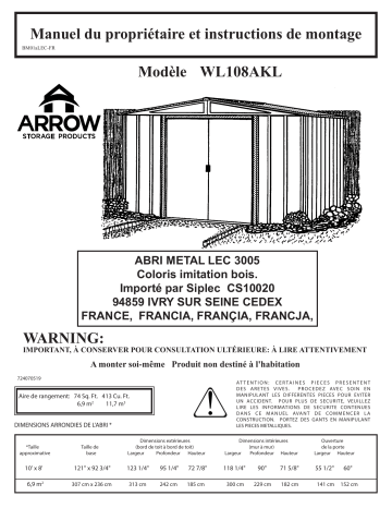 Manuel du propriétaire | Arrow Storage Products WL108AKL Woodlake Steel Storage Shed, 10 ft. x 8 ft. Manuel utilisateur | Fixfr