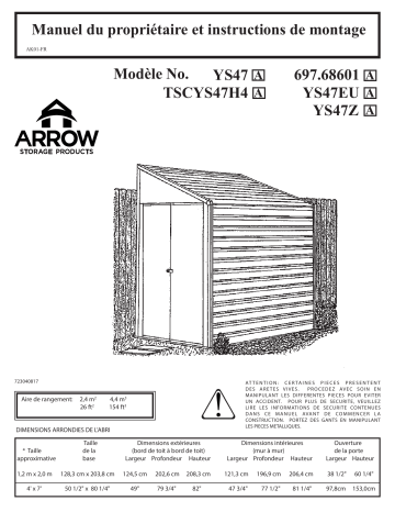 68601 | TSCYS47H4 | YS47EU | Manuel du propriétaire | Arrow Storage Products YS47Z Yardsaver Steel Storage Shed, 4 ft. x 7 ft. Manuel utilisateur | Fixfr