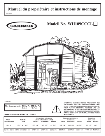 Manuel du propriétaire | Spacemaker WH109CCCL Woodhaven Steel Storage Shed, 10 ft. x 9 ft. Manuel utilisateur | Fixfr