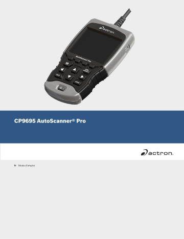 Actron CP9695 AutoScanner Pro Mode d'emploi | Fixfr