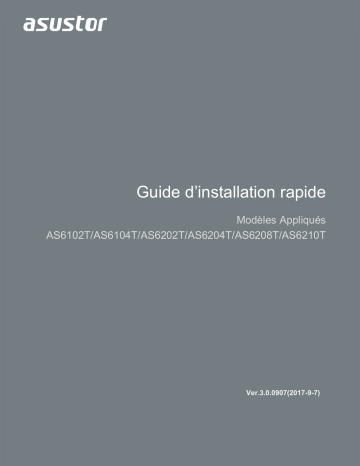 AS6208T | AS6204T | AS6210T | AS6102T | AS6202T | Asustor AS6104T Manuel utilisateur | Fixfr