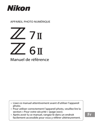 Manuel utilisateur | Nikon Z 6II Reference manual | Fixfr