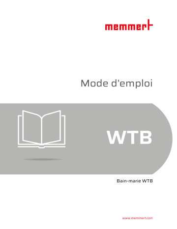 Memmert WTB Manuel utilisateur | Fixfr