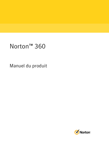 Symantec Norton 360 2021 Mode d'emploi | Fixfr