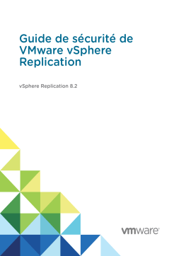 VMware vSphere Replication 8.2 Mode d'emploi