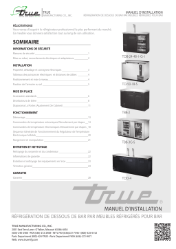 True TDB, TBB, TDD, TD, T-GC Underbar Refrigeration Installation manuel