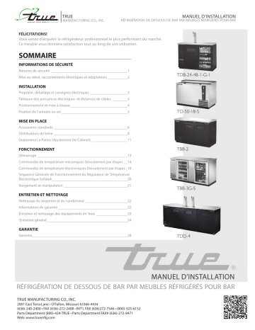 True TDB, TBB, TDD, TD, T-GC Underbar Refrigeration Installation manuel | Fixfr