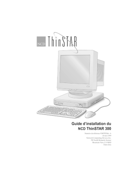 NCD ThinSTAR 300/400 Guide d'installation