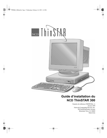 NCD ThinSTAR 300/400 Guide d'installation | Fixfr