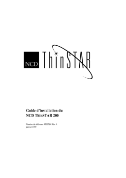 NCD ThinSTAR 200 Guide d'installation