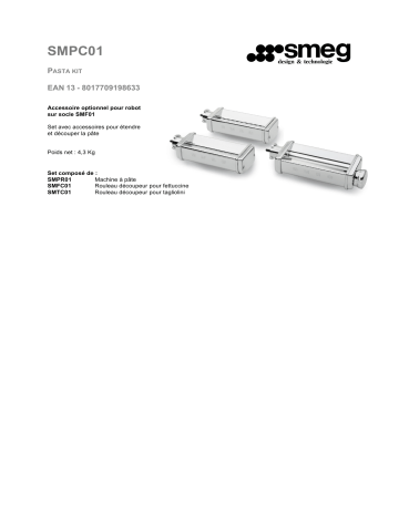 Smeg SMPC01 Kit Tagliolinii SMF01/02/03/11 Laminoir Product information | Fixfr