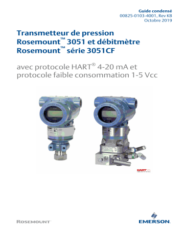 Rosemount 3051 Transmetteur de pression et Transmetteur de débitmètre série 3051CF avec protocole HART 4—20 mA et protocole basse puissance 1—5 Vcc Mode d'emploi | Fixfr