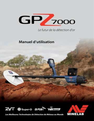Minelab GPZ 7000 Manuel utilisateur | Fixfr