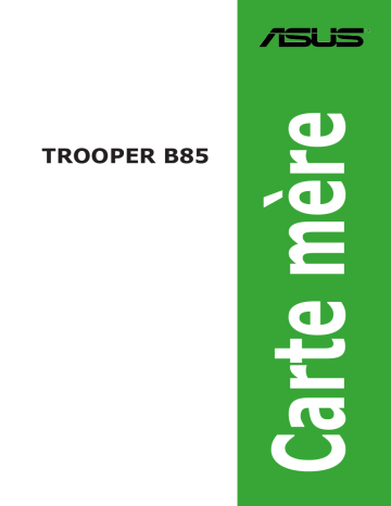 Asus TROOPER B85 Motherboard Manuel utilisateur | Fixfr