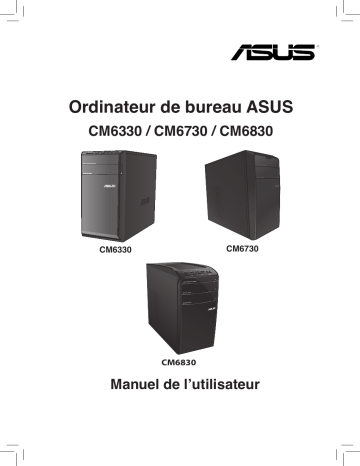 Essentio CM6830 | Essentio CM6730 | Asus CM6330 Tower PC Manuel utilisateur | Fixfr