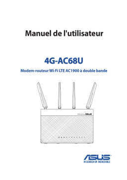 Asus 4G-AC68U 4G LTE / 3G Router Manuel utilisateur