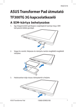 Asus Transformer Pad (TF300TG) Tablet Guide de démarrage rapide