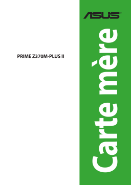 Asus PRIME Z370M-PLUS II Motherboard Manuel utilisateur