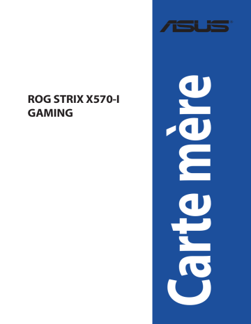 Asus ROG Strix X570-I Gaming Motherboard Manuel utilisateur | Fixfr