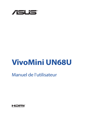 Asus VivoMini UN68U (commercial) Desktop Manuel utilisateur | Fixfr