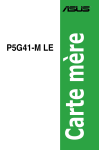 Asus P5G41-M LE/CSM Motherboard Manuel utilisateur