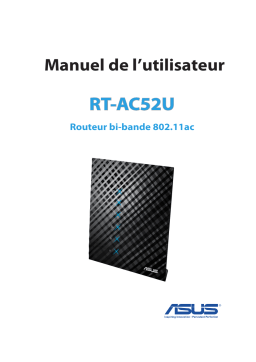 Asus RT-AC52U Combo Pack 4G LTE / 3G Router Manuel utilisateur