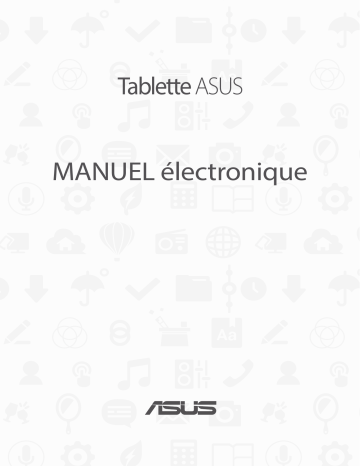 Asus ZenPad 8 (Z380KNL) Tablet Manuel du propriétaire | Fixfr