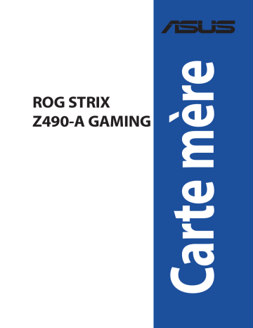 Asus ROG STRIX Z490-A GAMING Motherboard Manuel utilisateur | Fixfr