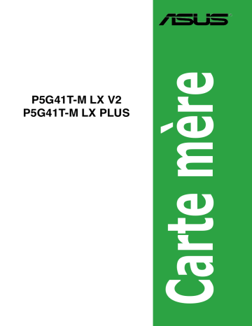 P5G41T-M LX V2 | Asus P5G41T-M LX PLUS Motherboard Manuel utilisateur | Fixfr