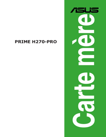 Asus PRIME H270-PRO Motherboard Manuel utilisateur | Fixfr