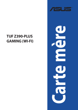 Asus TUF Z390-Plus Gaming (Wi-Fi) Motherboard Manuel utilisateur