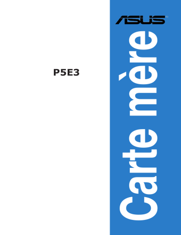Asus P5E3 Motherboard Manuel utilisateur | Fixfr