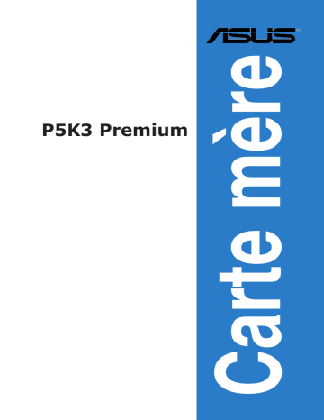 Asus P5K3 Premium/WiFi-AP Motherboard Manuel utilisateur | Fixfr