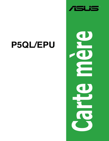 Asus P5QL/EPU Motherboard Manuel utilisateur | Fixfr