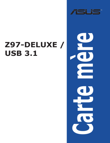 Asus Z97-DELUXE/USB 3.1 Motherboard Manuel utilisateur | Fixfr