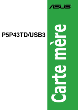 Asus P5P43TD/USB3 Motherboard Manuel utilisateur