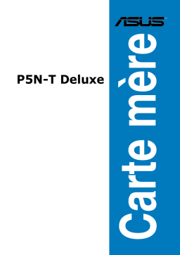 Asus P5N-T Deluxe Motherboard Manuel utilisateur
