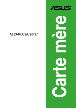 Asus A88X-PLUS/USB 3.1 Motherboard Manuel utilisateur
